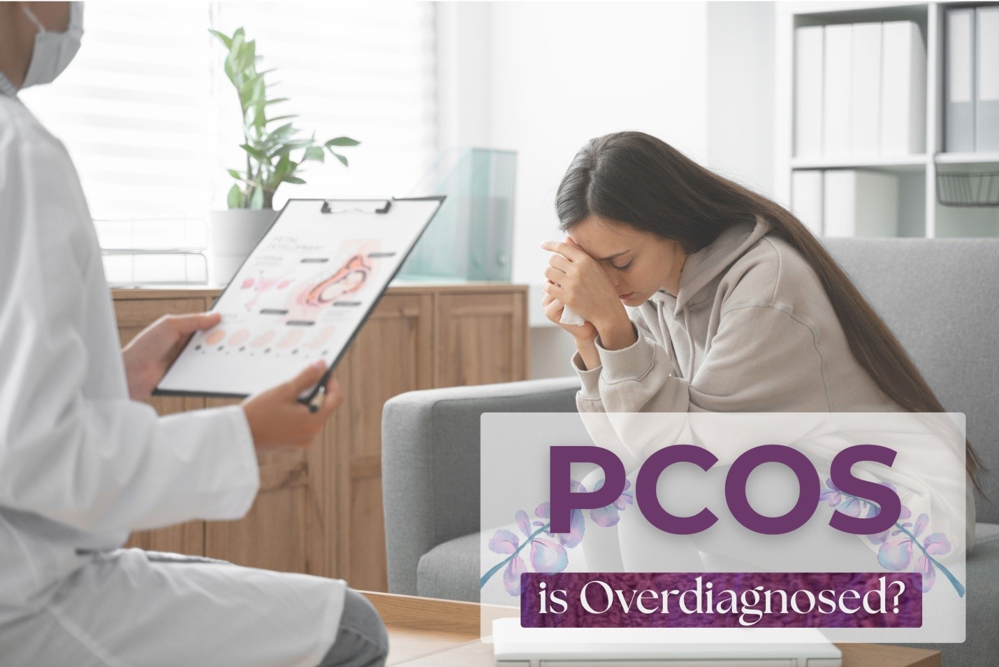 You are currently viewing Why PCOS is Overdiagnosed? Are We Following International Guidelines in Making Correct Diagnosis?