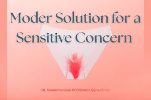 Read more about the article Vaginal Dryness & Discomfort: Causes, Myths, and Effective Modern Treatments in Jaipur